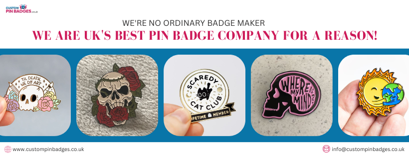 High Quality affordable custom pin badges in UK